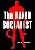 The Naked Socialist: Social...