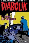 Diabolik anno XX n. 7: Al limite dell'impossibile