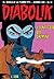 Diabolik anno XX n. 11: I tentacoli del crimine