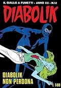 Diabolik anno XX n. 12: Diabolik non perdona