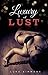 Luxury Of Lust (Seducing a Billionaire, #1)