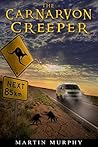 The Carnarvon Creeper The Carnarvon Creeper