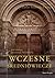 Wczesne średniowiecze (Zarys historii Europy, #3)