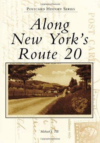 Along New York's Route 20 (Postcard History Series)