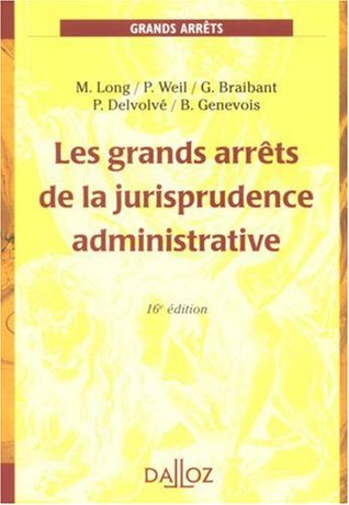 Les Grands Arrêts De La Jurisprudence Administrative (Paperback)