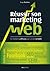 Réussir son marketing web (French Edition)