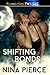 Shifting Bonds (Shifting Bonds, #1-3)