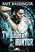 Twilight Hunter (Execution Underground, #1)