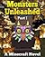 Minecraft Novel: Monsters Unleashed (Part 1)