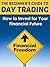 The Beginners Guide to Day Trading