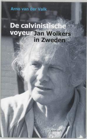 De calvinistische voyeur