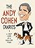The Andy Cohen Diaries by Andy Cohen