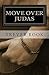 Move Over Judas