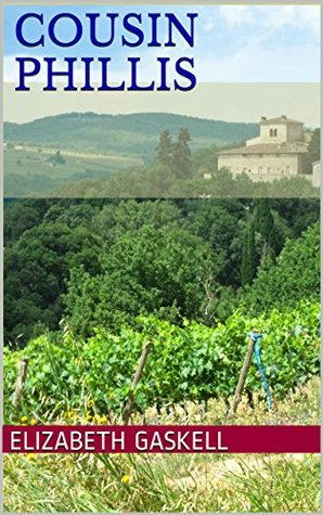Cousin Phillis & Cranford: Two Classic Gaskell Novels