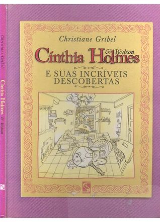 Cínthia Holmes e Suas Incríveis Descobertas