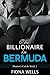 The Billionaire in Bermuda: Billionaire Boss Office Romance (Hunter's Catch Book 2)