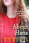 About Hana (The Hana Du Rose Mysteries #1)