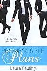 Prompossible Plans by Laura Pauling