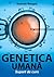 Genetica umană. Suport de curs