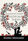 Kadotettujen hedelmätarha by Nadifa Mohamed