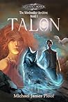Talon (The Windwalker Archive, #1) Talon (The Windwalker Archive, #1)