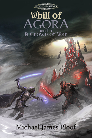 A Crown of War (Legends of Agora, #4)
