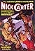 Nick Carter #3: Dr. Quartz Returns, Nick Carter's Danger Trail & The War-Makers