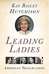 Leading Ladies: A...