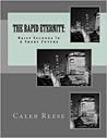 Brief Seconds In A Short Future: (The Rapid Eternity, #1)