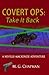 Covert Ops: Take It Back : ...