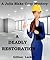 A Deadly Restoration (Julia Blake Murder Mystery, #2)