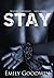Stay