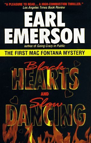 Black Hearts and Slow Dancing (Mac Fontana, #1)