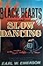 Black Hearts And Slow Danci...