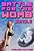 Battle For The Womb Bundle: The Complete Series