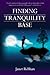 Finding Tranquility Base