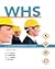WHS: A Management Guide