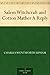 Salem Witchcraft and Cotton Mather A Reply
