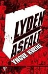 Lyden av asfalt by Yngve Kveine