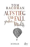Aufstieg und Fall...