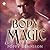 Body Magic (Triad, #2)