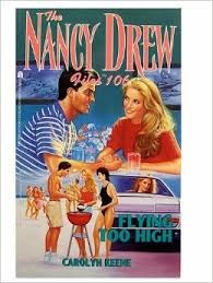 Flying Too High (Nancy Drew: Files, #106)
