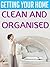 Getting Your Home Clean and Organised