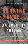 An Event in Autumn by Henning Mankell