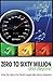 Zero to Sixty Million: Unde...