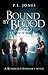 Bound By Blood (A Rosedown ...