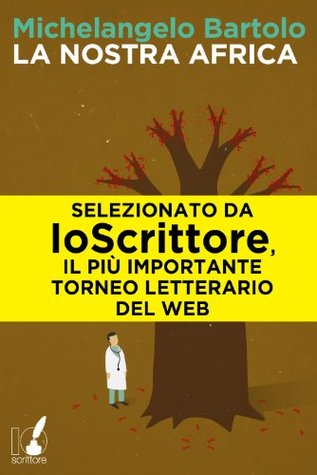 La nostra Africa (Kindle Edition)