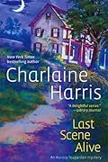 Last Scene Alive (Aurora Teagarden, #7)