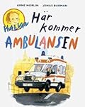 Här kommer ambulansen
