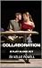 Collaboration: A Play in One Act